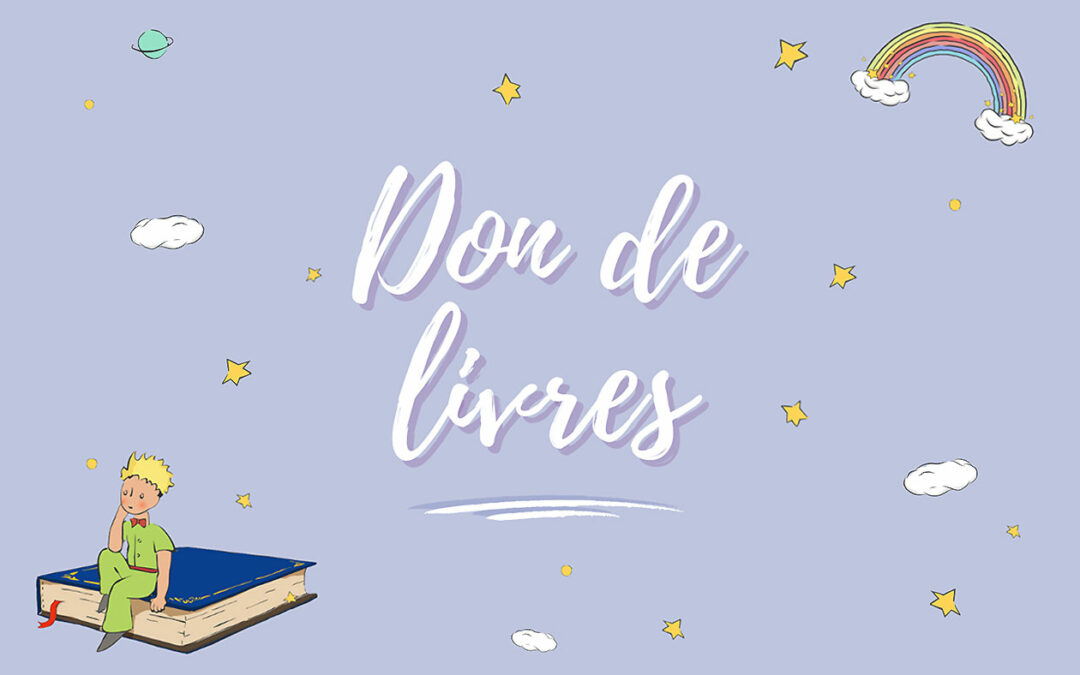 Don de livres à l’occasion de la Journée Internationale du Petit Prince 📚