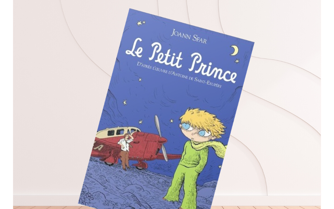 The Little Prince by Joann Sfar adapted into a graphic novel!