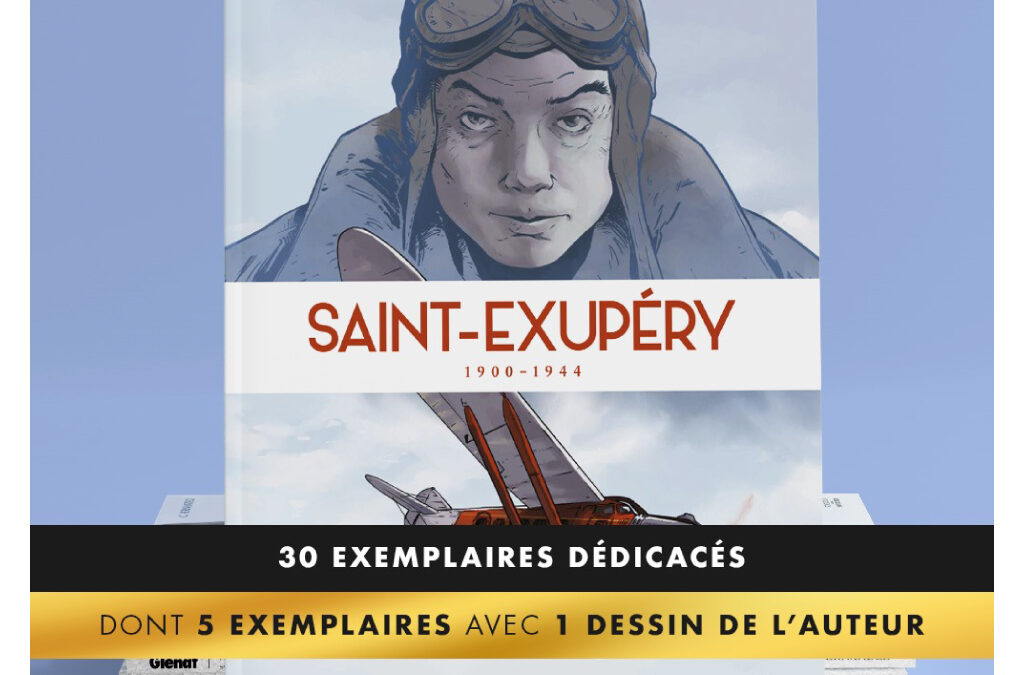 L’intégrale de Saint Exupéry signé par Cédric Fernandez limitée à 30 exemplaires