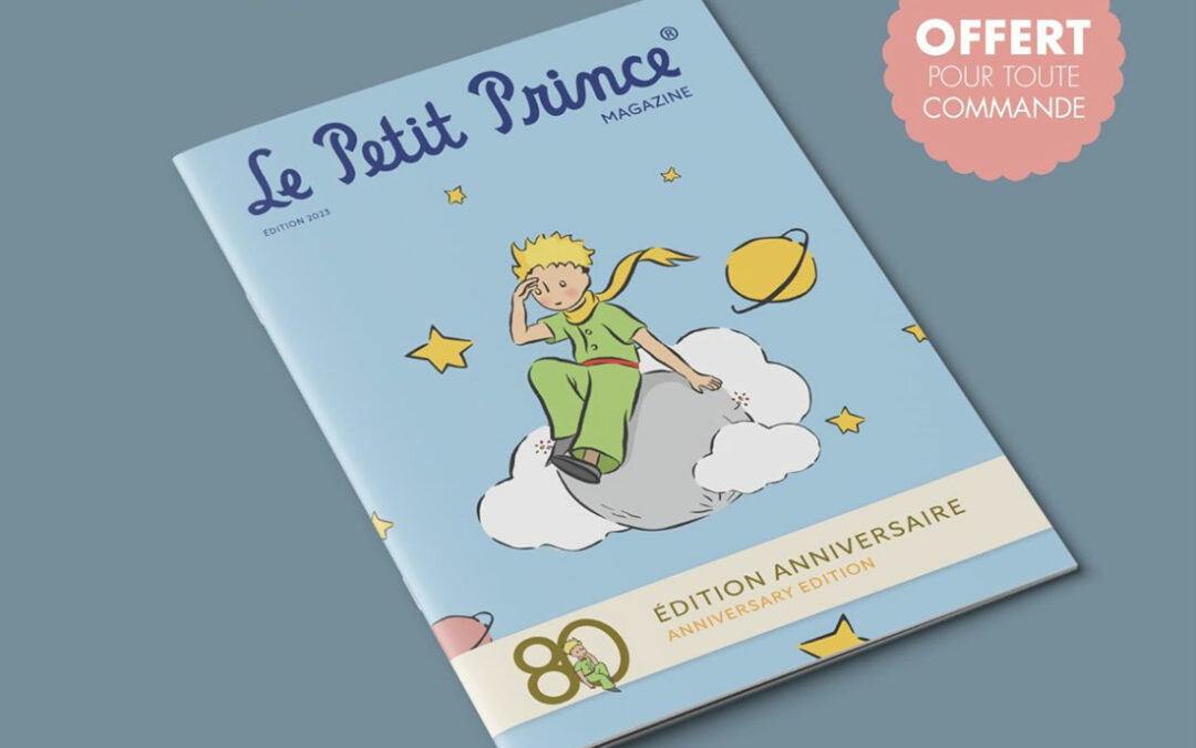 Le Petit Prince Magazine offert pour toute commande  !