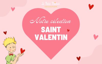 La sélection du Petit Prince pour la Saint Valentin 💕