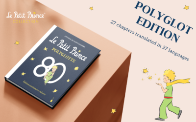 The Little Prince Polyglot Edition: 27 Chapters, 27 Languages.