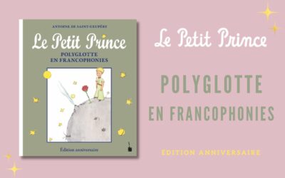 Une édition Polyglotte en Francophonies pour les 80 ans !