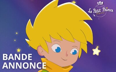 Le Petit Prince et ses amis dévoile sa bande annonce officielle !