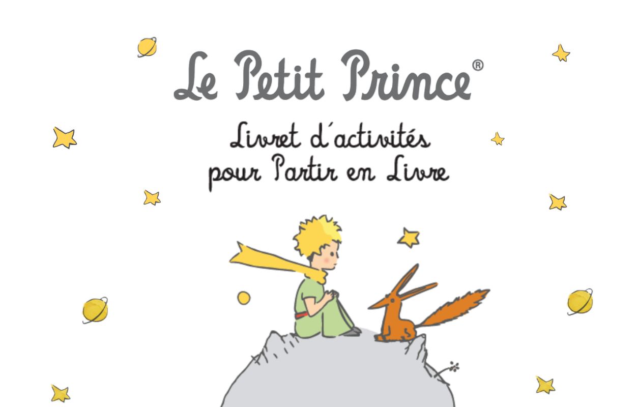 The Little Prince activity booklet for Partir en Livre - Le Petit Prince