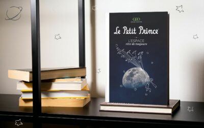 Le Petit Prince : L’espace, le rêve de toujours – Bookshop Edition (French Edition)