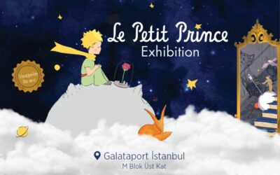The Little Prince exhibition opens in Istanbul!