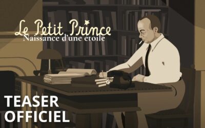 Documentaire « Le Petit Prince : Naissance d’une étoile » de Vincent Nguyen