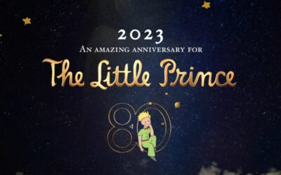 The Little Prince’s 80th anniversary : an exceptional anniversary in review
