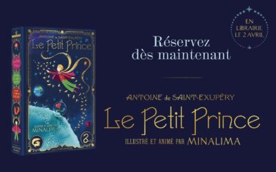 Précommandez dès aujourd’hui Le Petit Prince illustré et animé par MinaLima