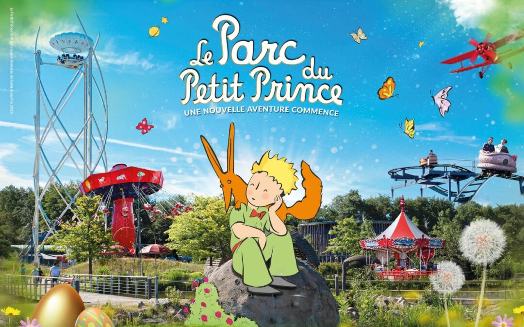 Le Parc du Petit Prince rouvre ses portes pour une année exceptionnelle